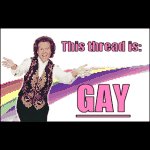 thisthreadisgay